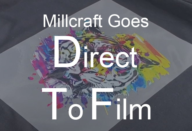 Millcraft Goes DTF